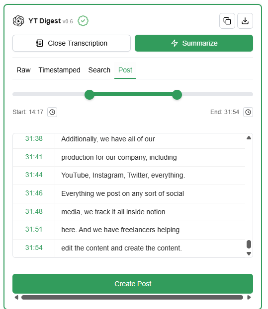 YTDigest Post tab showing a selected video segment from 14:17 to 31:54, transcript preview, and Create Post button